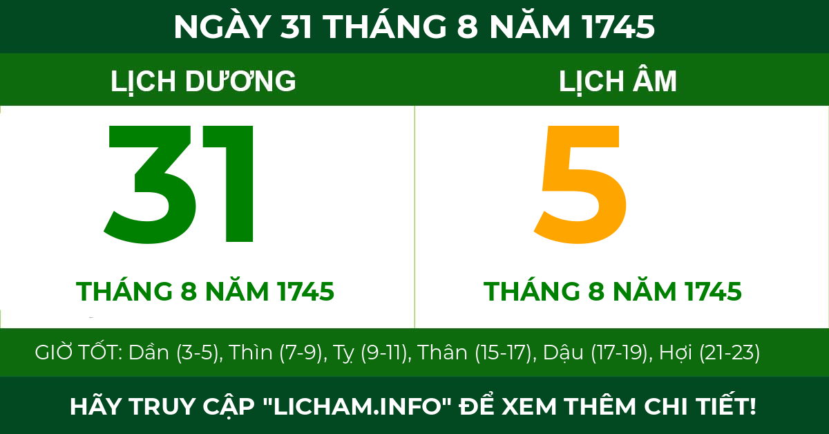 lịch âm ngày 31 tháng 8 năm 1745