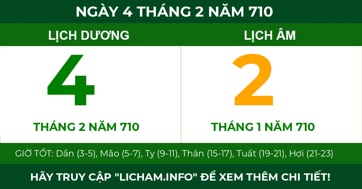 lịch âm ngày 4 tháng 2 năm 710