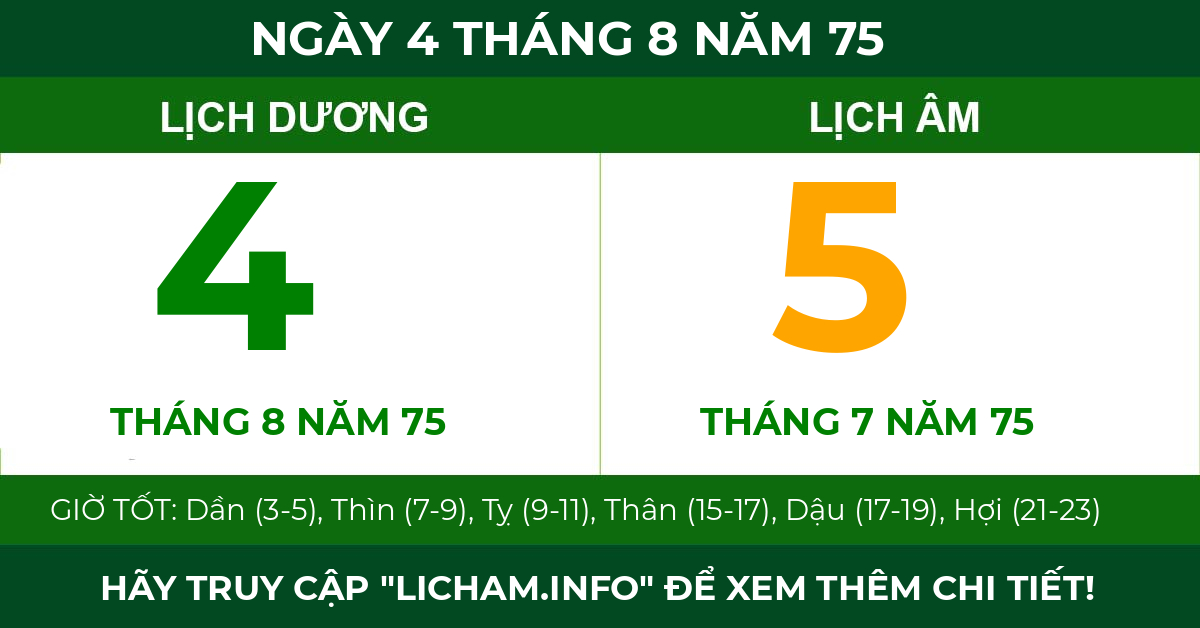 lịch âm ngày 4 tháng 8 năm 75
