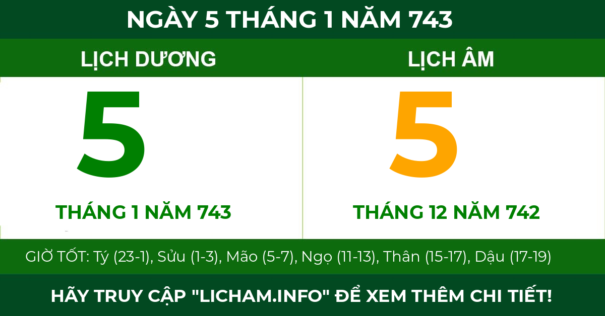 lịch âm ngày 5 tháng 1 năm 743