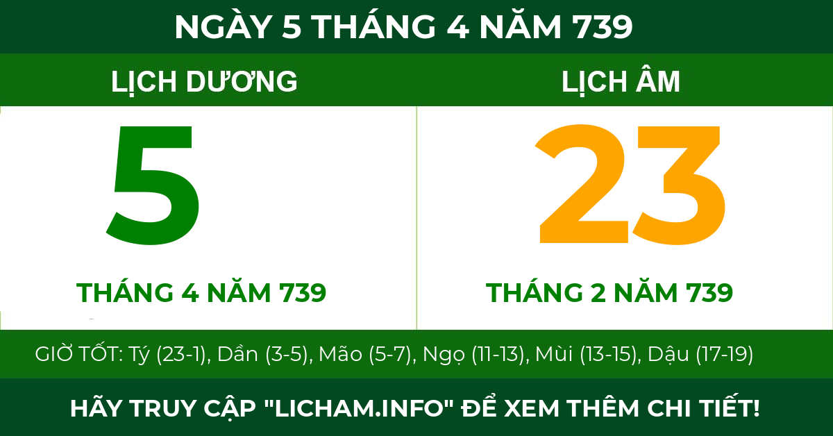 lịch âm ngày 5 tháng 4 năm 739