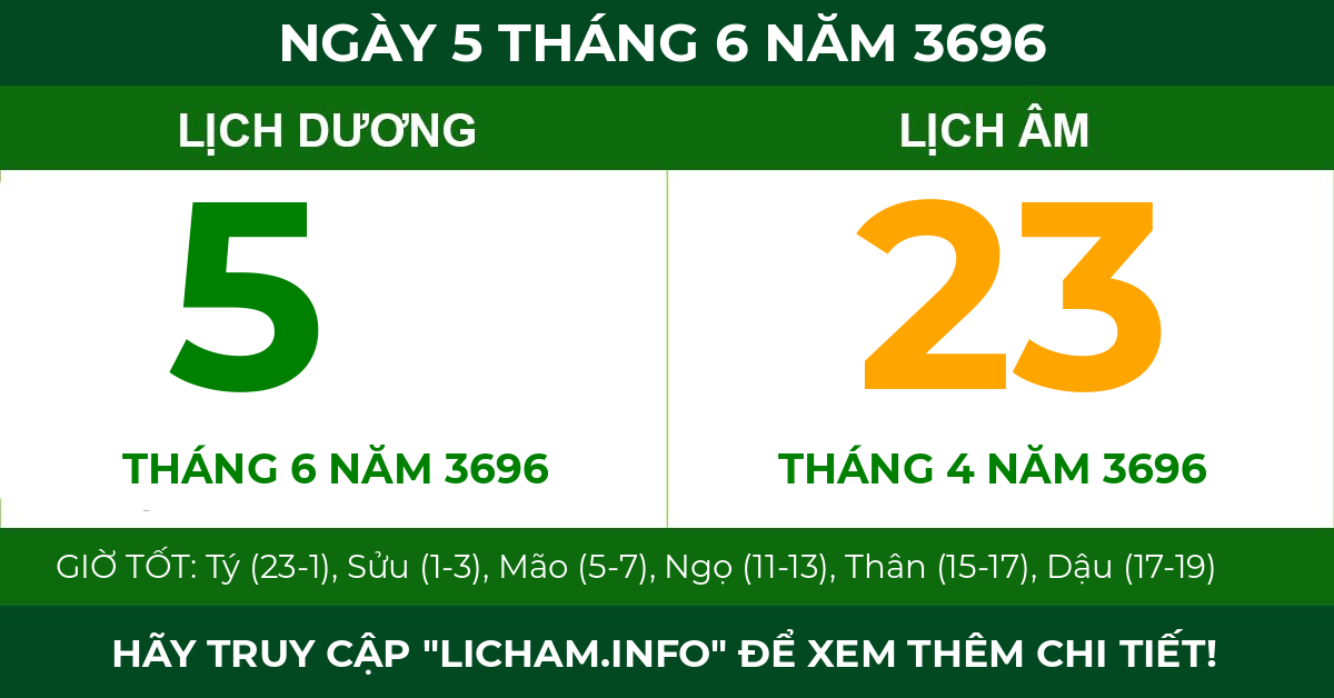 lịch âm ngày 5 tháng 6 năm 3696