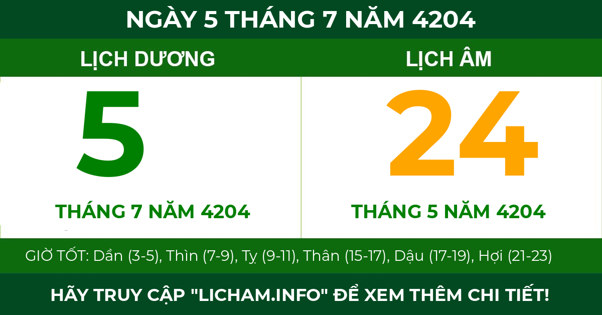 lịch âm ngày 5 tháng 7 năm 4204
