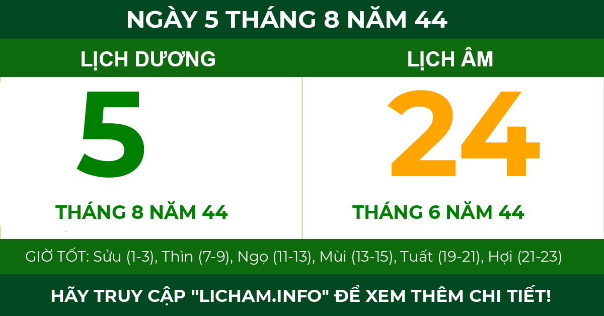 lịch âm ngày 5 tháng 8 năm 44