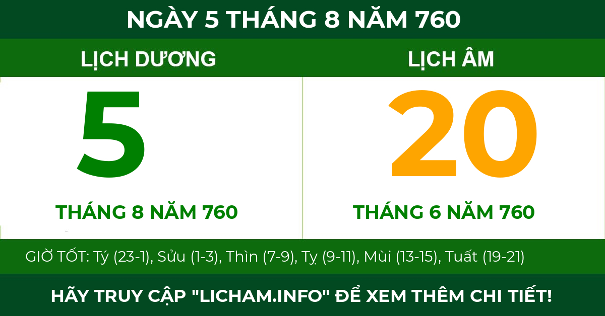 lịch âm ngày 5 tháng 8 năm 760
