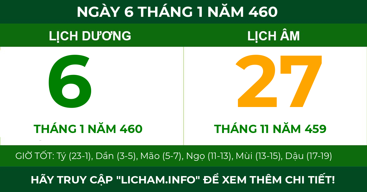 lịch âm ngày 6 tháng 1 năm 460