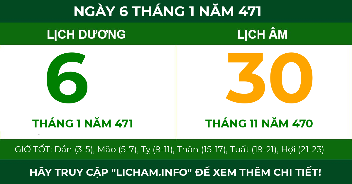 lịch âm ngày 6 tháng 1 năm 471