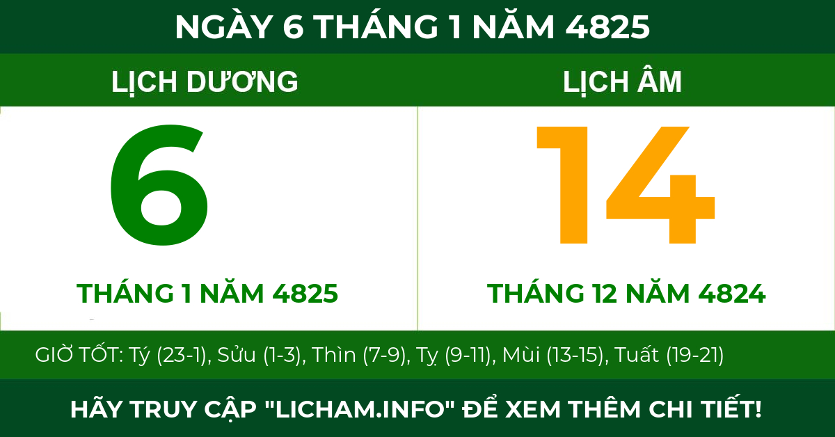 lịch âm ngày 6 tháng 1 năm 4825