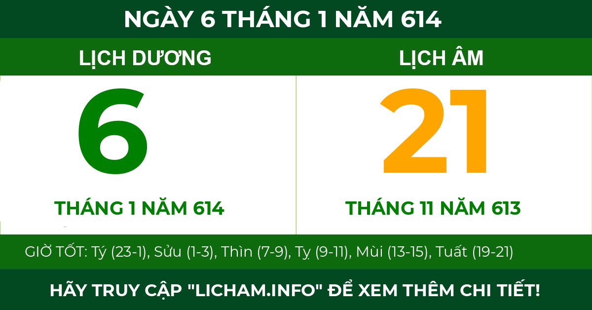 lịch âm ngày 6 tháng 1 năm 614