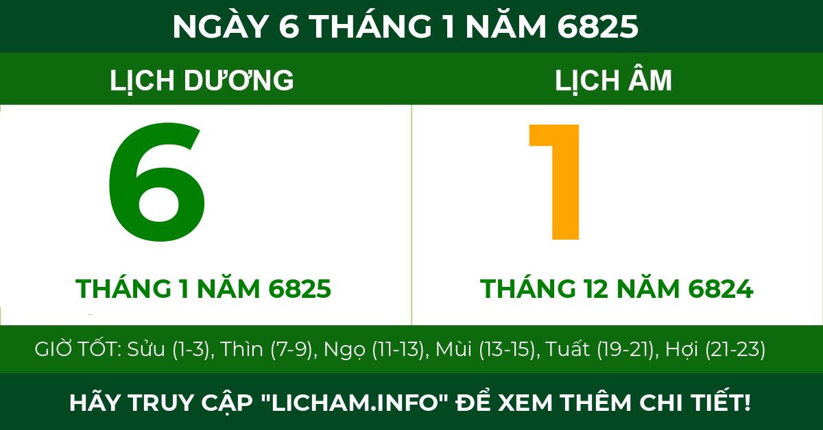 lịch âm ngày 6 tháng 1 năm 6825