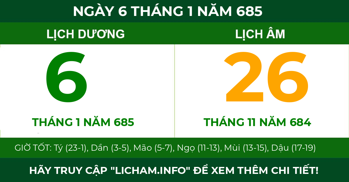 lịch âm ngày 6 tháng 1 năm 685