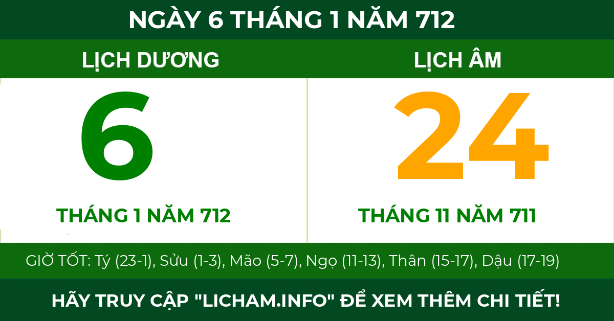 lịch âm ngày 6 tháng 1 năm 712
