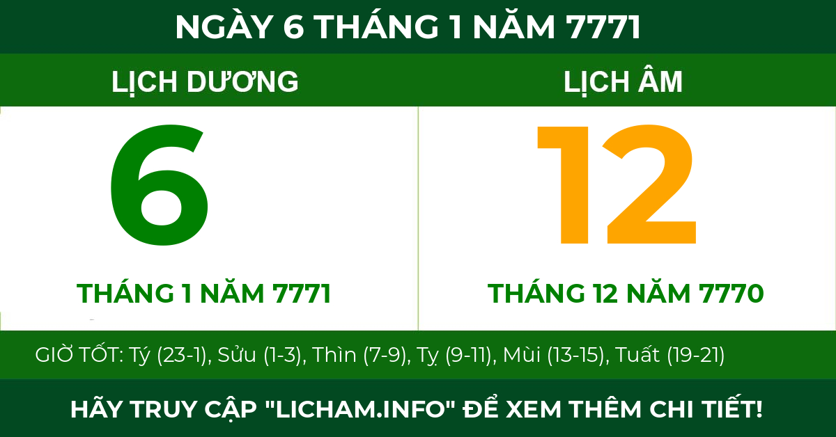 lịch âm ngày 6 tháng 1 năm 7771