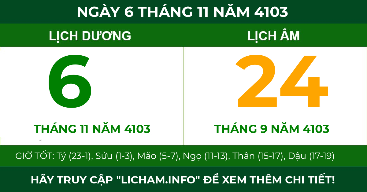 lịch âm ngày 6 tháng 11 năm 4103