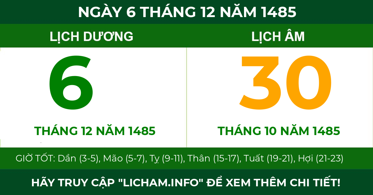 lịch âm ngày 6 tháng 12 năm 1485