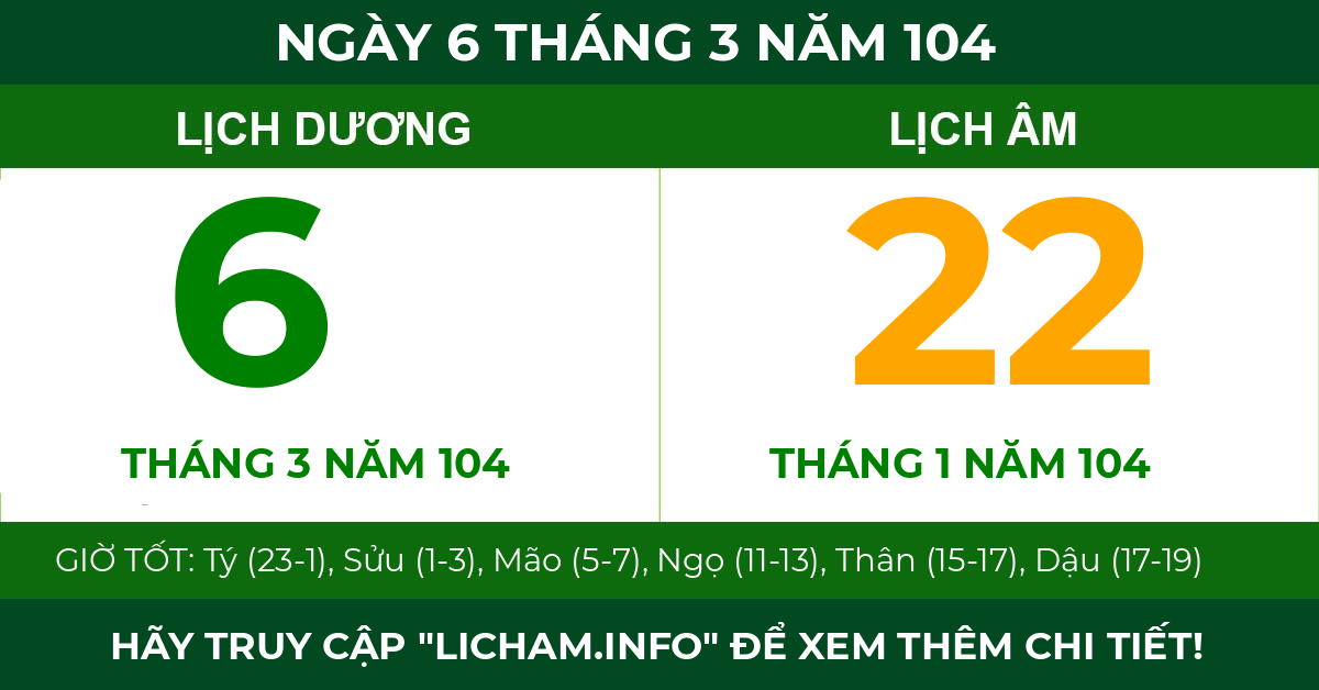 lịch âm ngày 6 tháng 3 năm 104