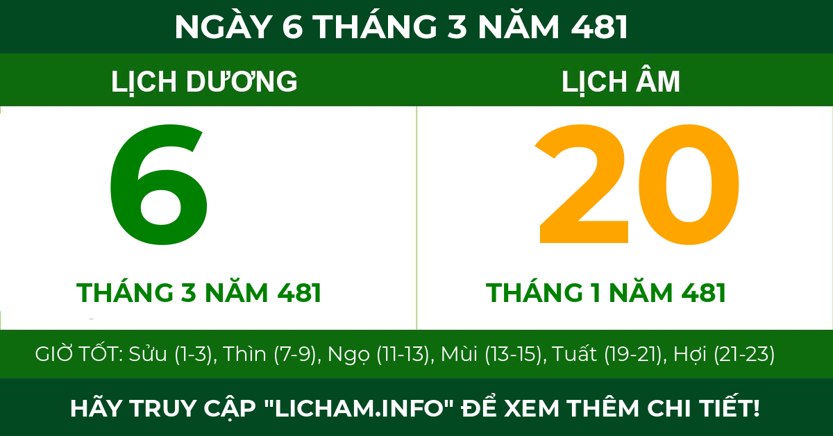 lịch âm ngày 6 tháng 3 năm 481