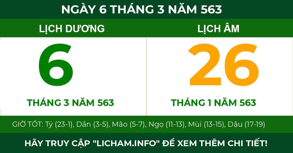 lịch âm ngày 6 tháng 3 năm 563