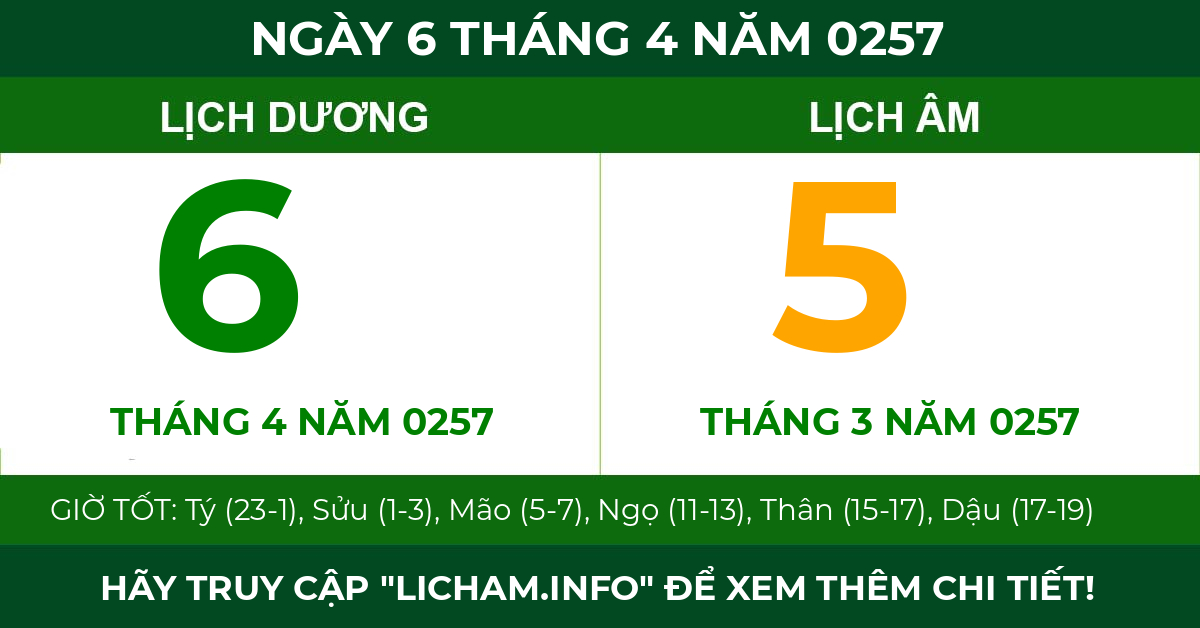 lịch âm ngày 6 tháng 4 năm 0257