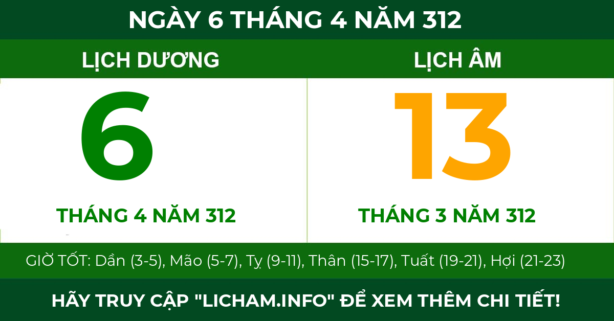 lịch âm ngày 6 tháng 4 năm 312
