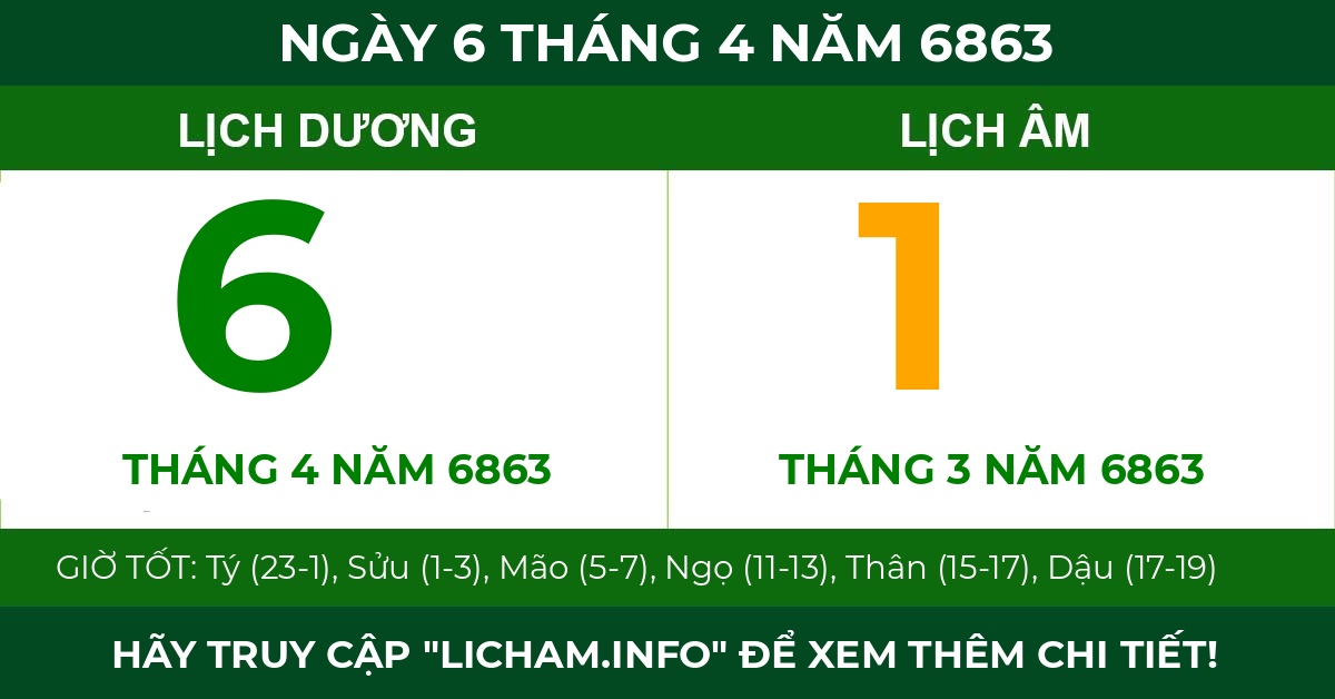 lịch âm ngày 6 tháng 4 năm 6863
