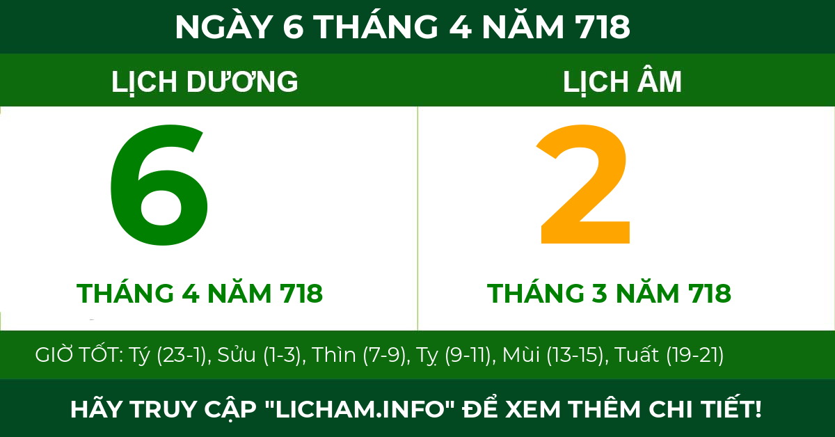 lịch âm ngày 6 tháng 4 năm 718