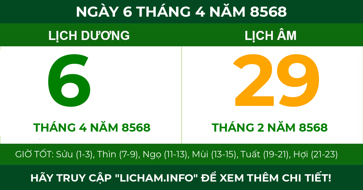 lịch âm ngày 6 tháng 4 năm 8568
