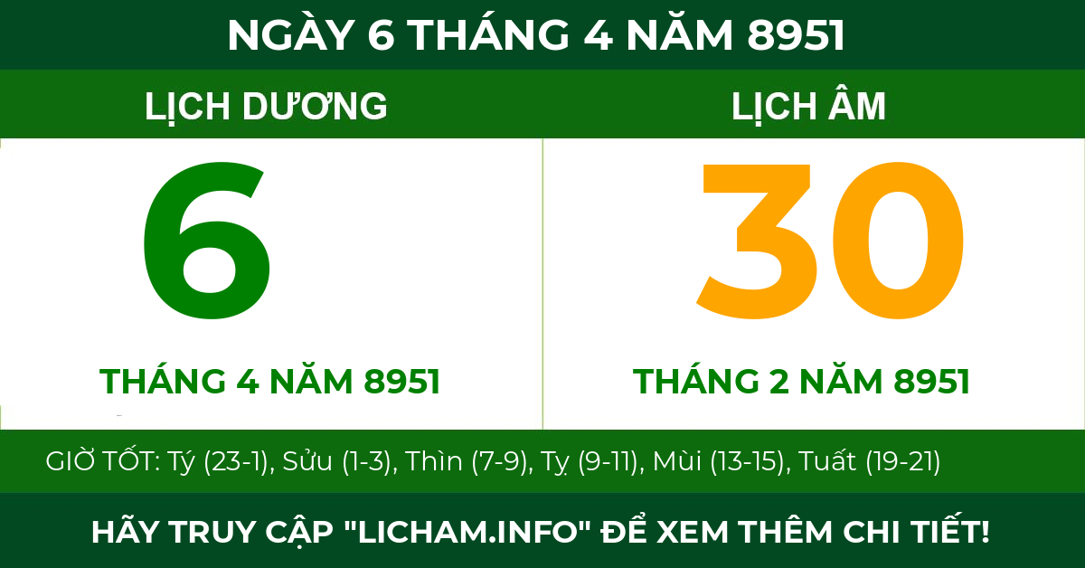lịch âm ngày 6 tháng 4 năm 8951
