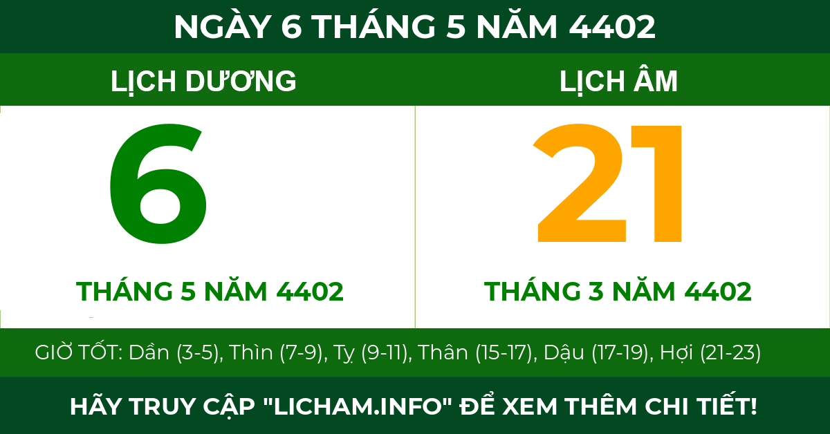 lịch âm ngày 6 tháng 5 năm 4402