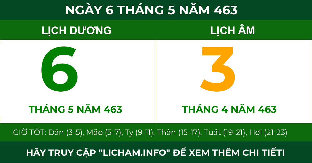lịch âm ngày 6 tháng 5 năm 463
