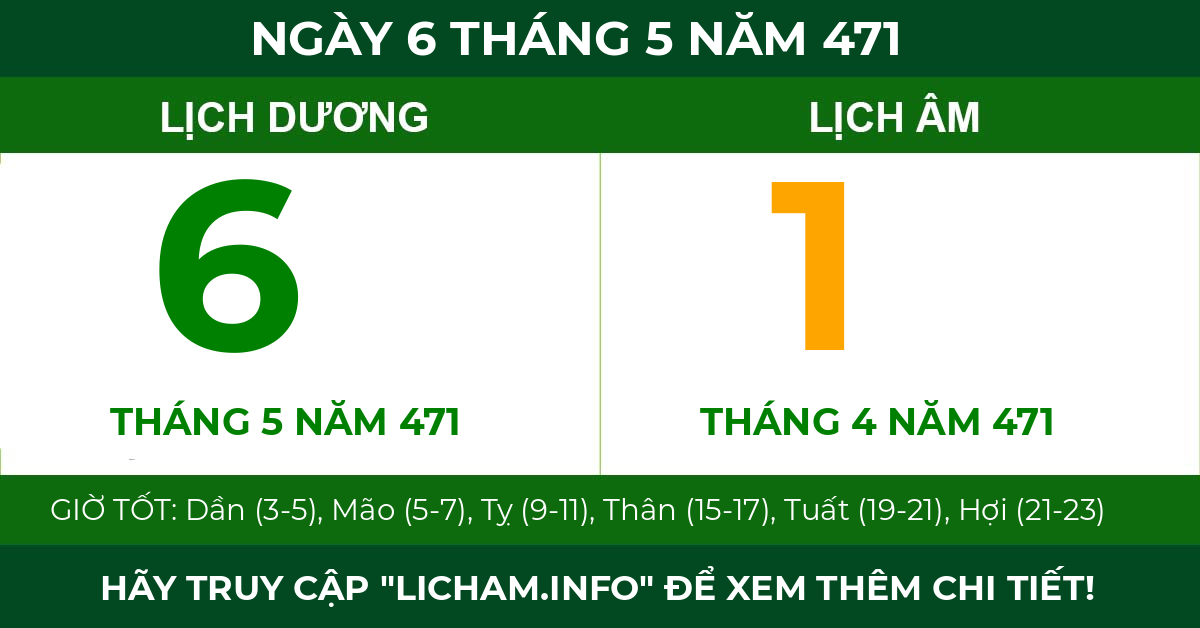 lịch âm ngày 6 tháng 5 năm 471