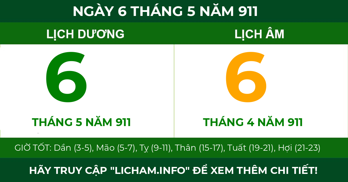 lịch âm ngày 6 tháng 5 năm 911