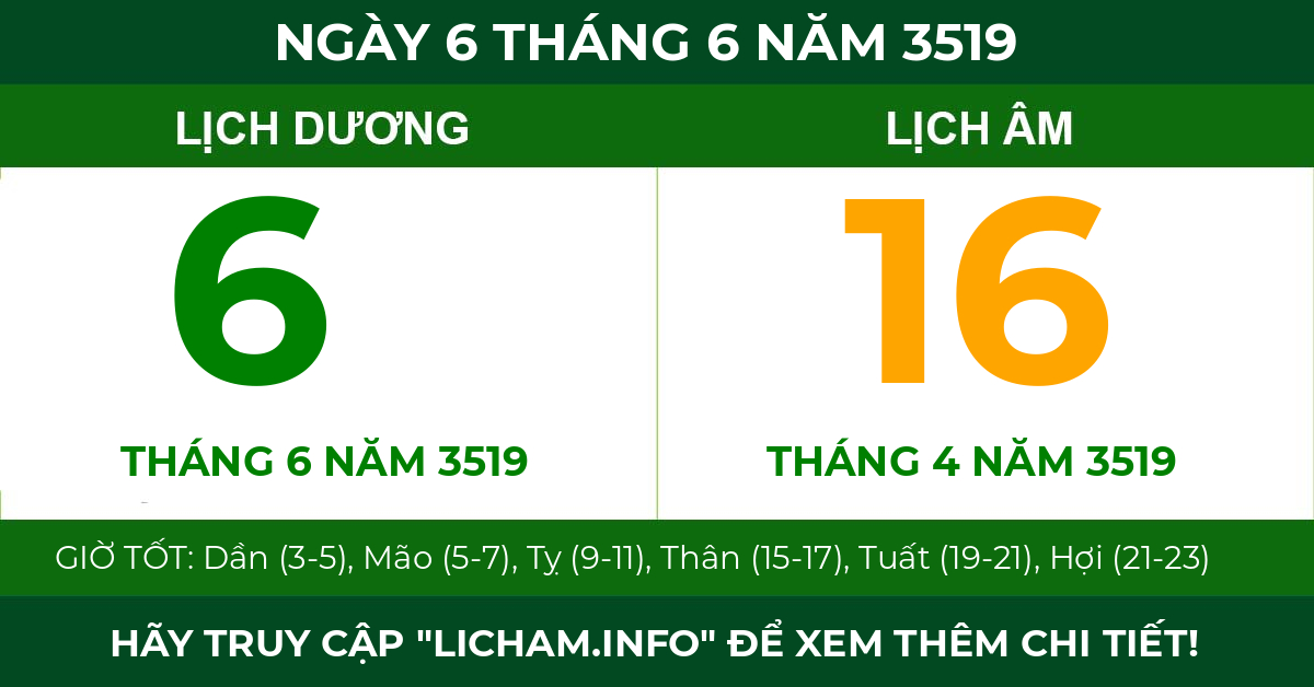 lịch âm ngày 6 tháng 6 năm 3519