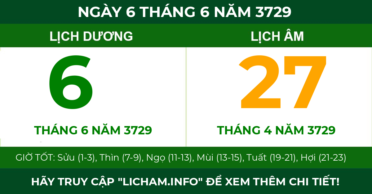 lịch âm ngày 6 tháng 6 năm 3729