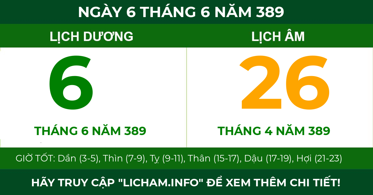 lịch âm ngày 6 tháng 6 năm 389