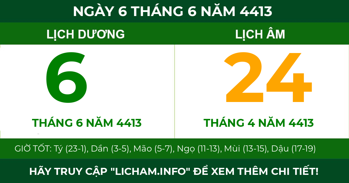 lịch âm ngày 6 tháng 6 năm 4413