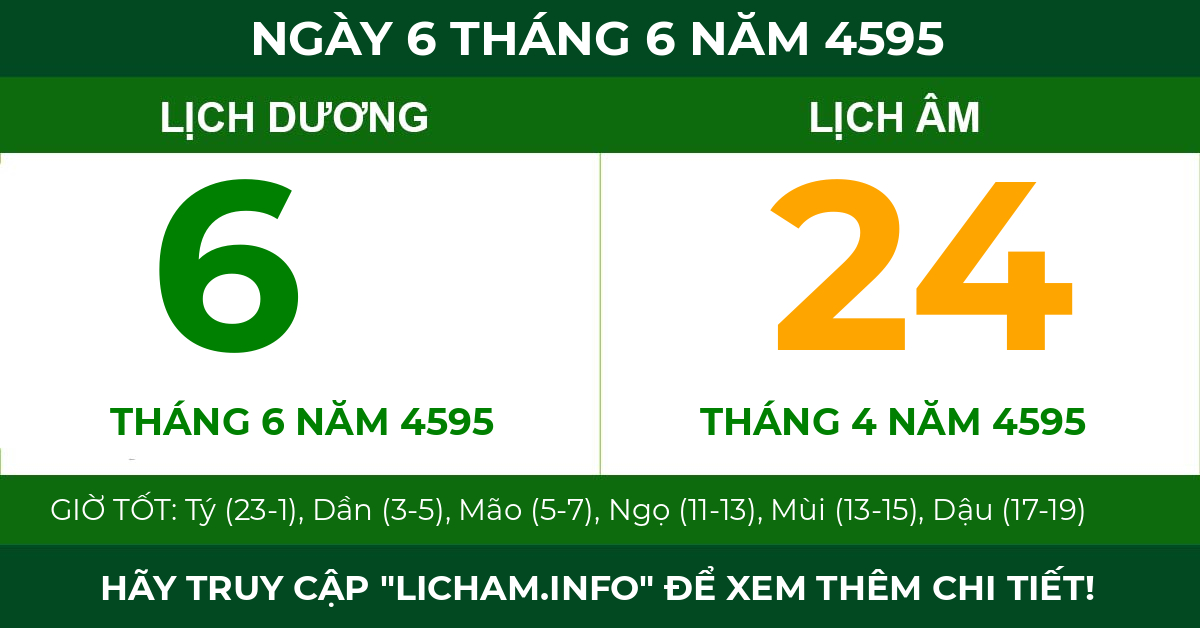 lịch âm ngày 6 tháng 6 năm 4595