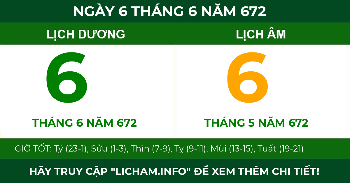 lịch âm ngày 6 tháng 6 năm 672