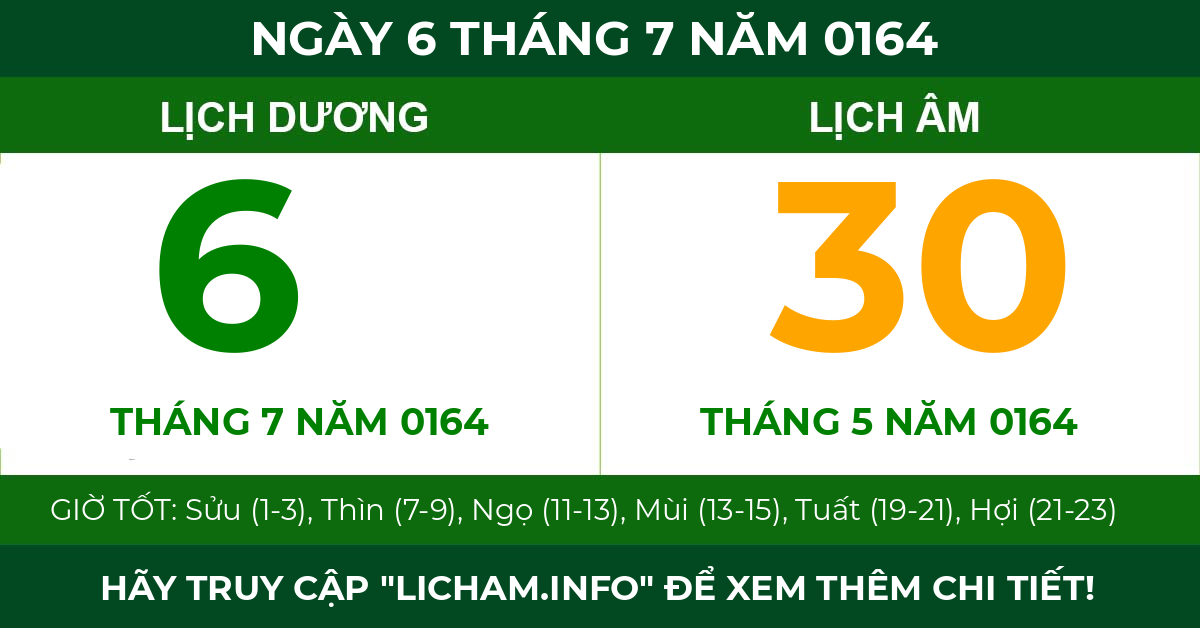 lịch âm ngày 6 tháng 7 năm 0164