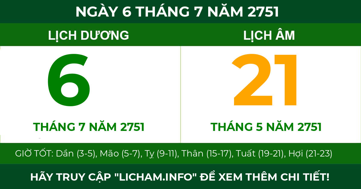 lịch âm ngày 6 tháng 7 năm 2751