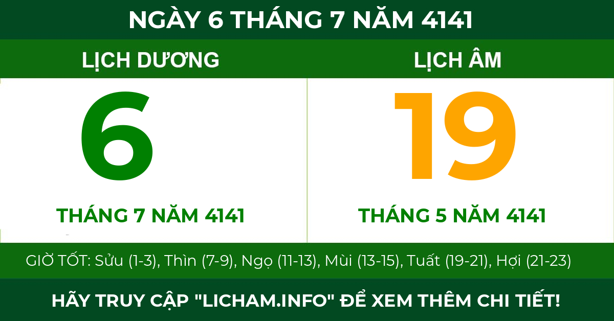lịch âm ngày 6 tháng 7 năm 4141