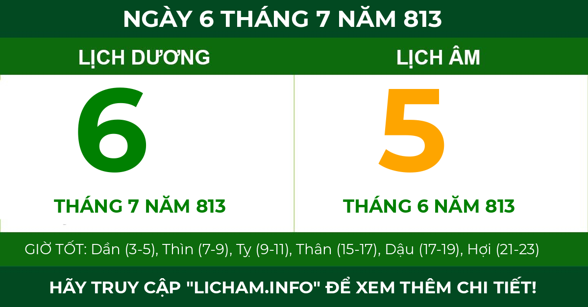 lịch âm ngày 6 tháng 7 năm 813