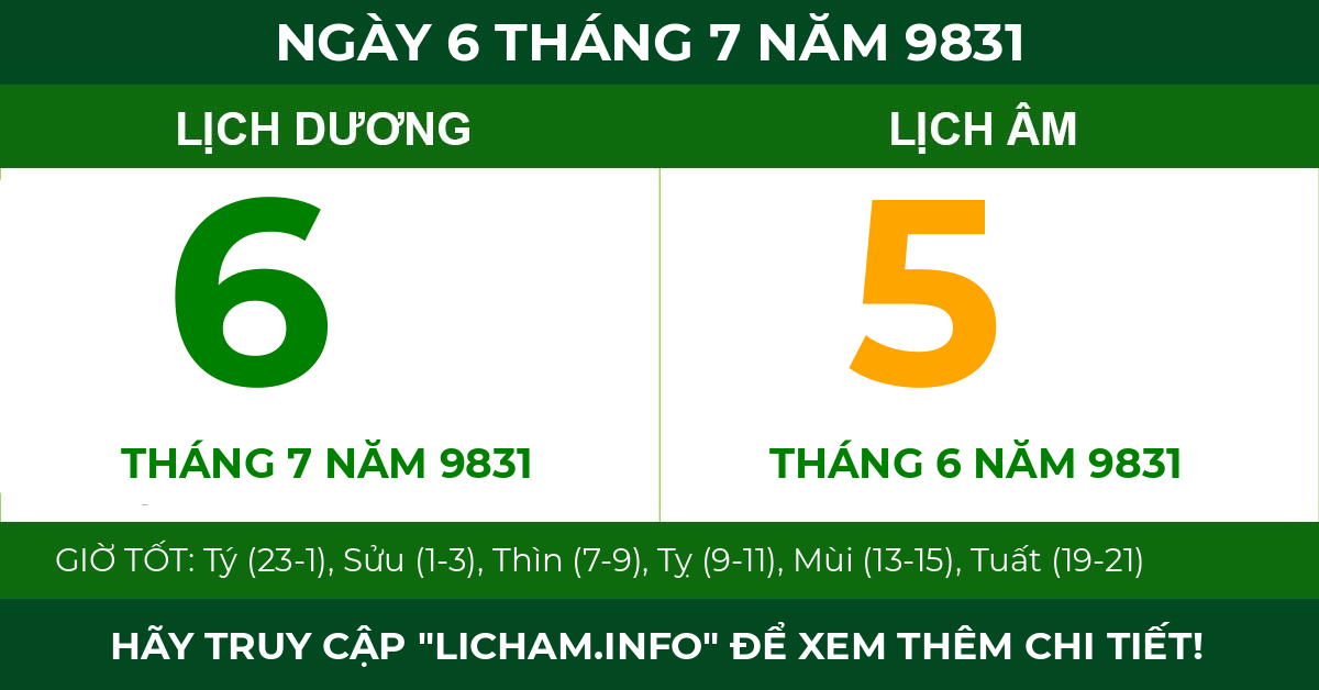 lịch âm ngày 6 tháng 7 năm 9831
