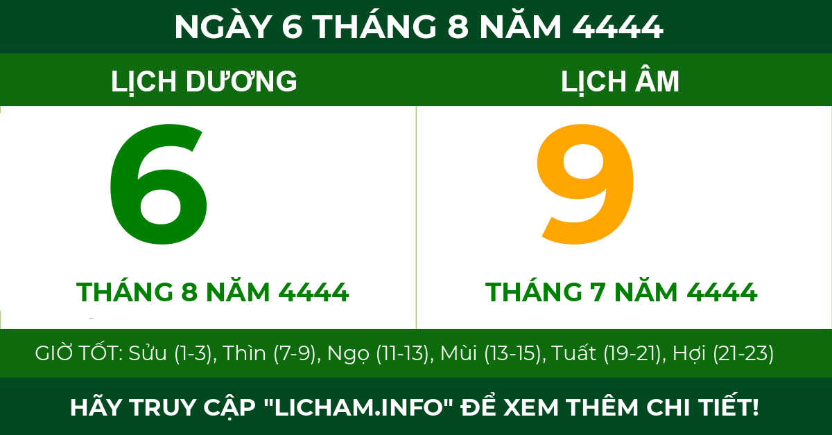 lịch âm ngày 6 tháng 8 năm 4444
