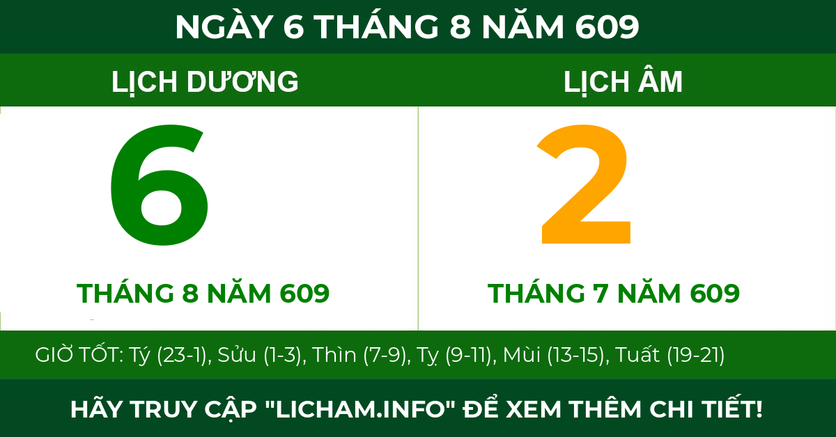 lịch âm ngày 6 tháng 8 năm 609