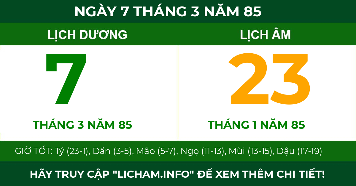 lịch âm ngày 7 tháng 3 năm 85