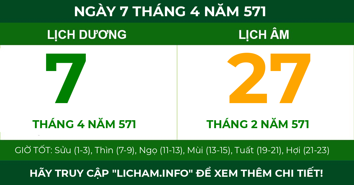 lịch âm ngày 7 tháng 4 năm 571