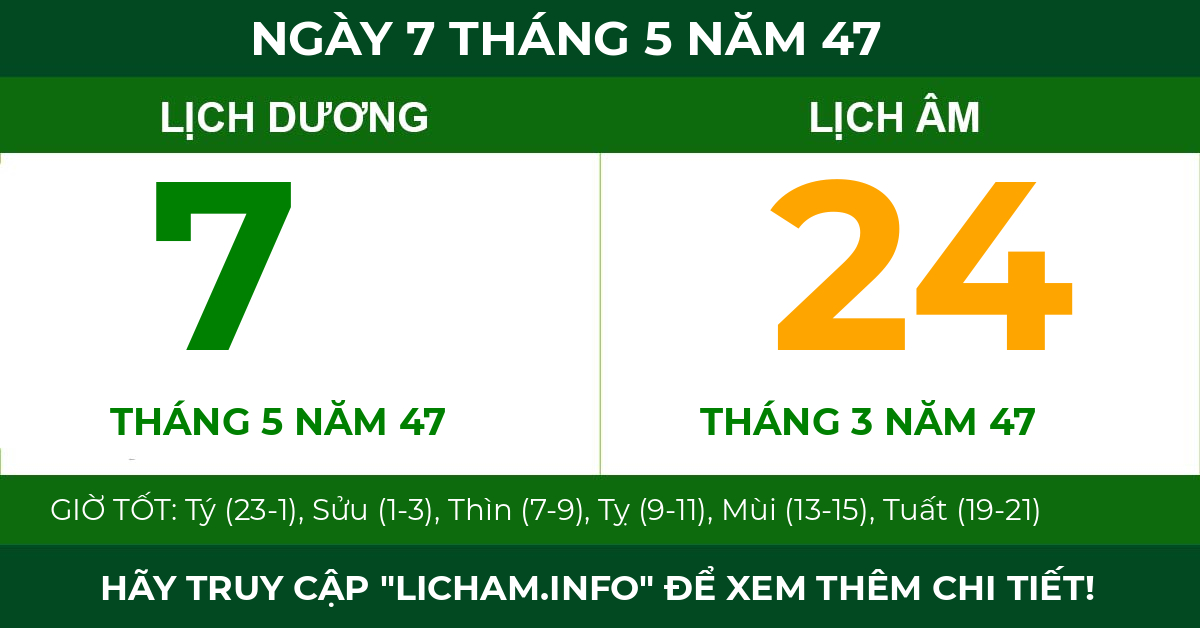 lịch âm ngày 7 tháng 5 năm 47
