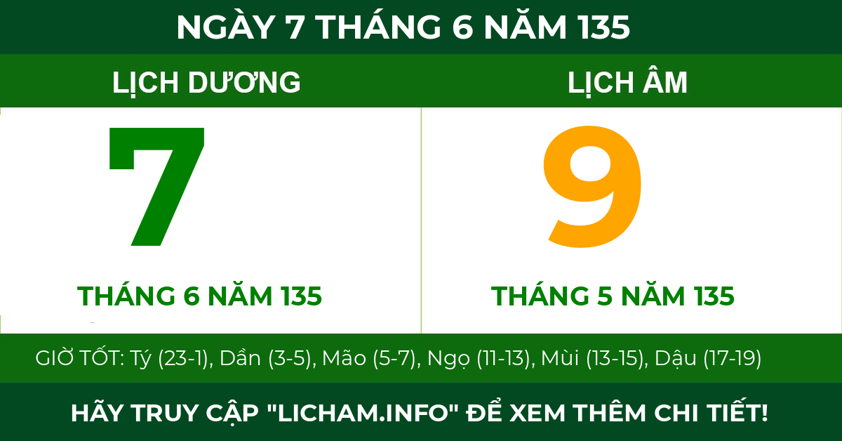 lịch âm ngày 7 tháng 6 năm 135