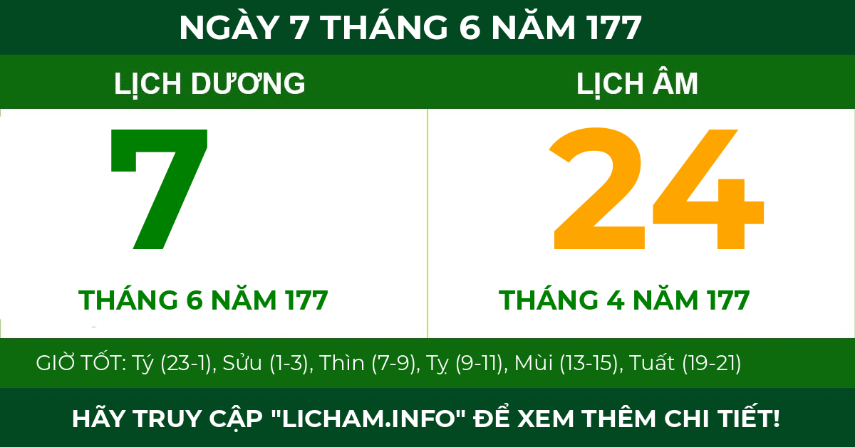 lịch âm ngày 7 tháng 6 năm 177